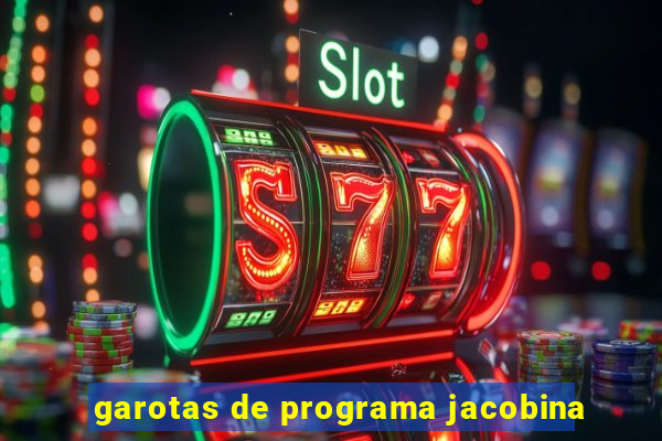 garotas de programa jacobina